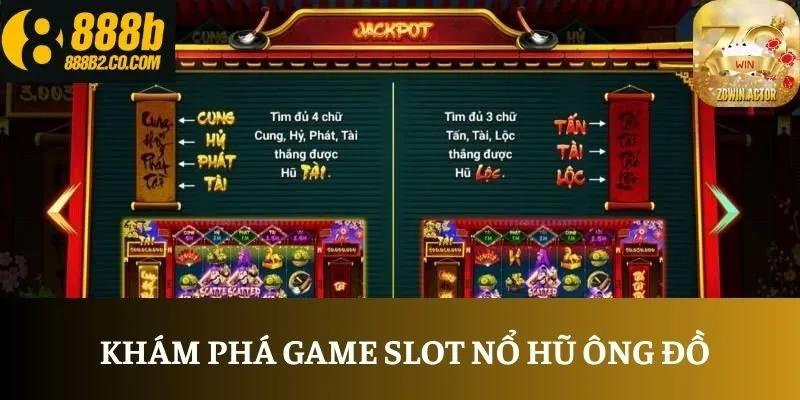 Khám phá game slot nổ hũ Ông Đồ