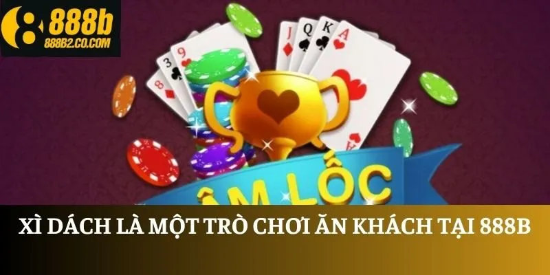 Nắm chắc các thuật ngữ thường gặp khi chơi Sâm Lốc