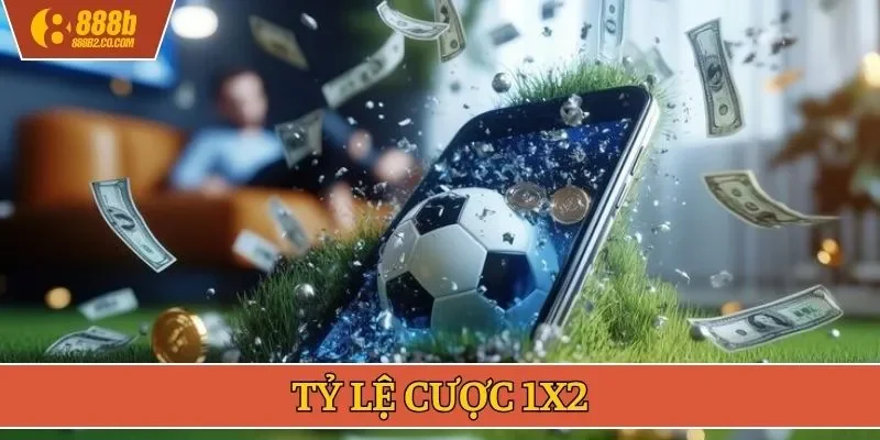 Tỷ lệ cược 1X2